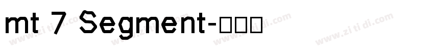 mt 7 Segment字体转换